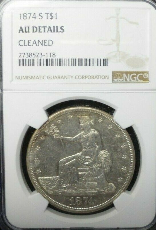 1874-s Trade Silver Dollar   Ngc Au Details -looks Bu   Rare Coin!